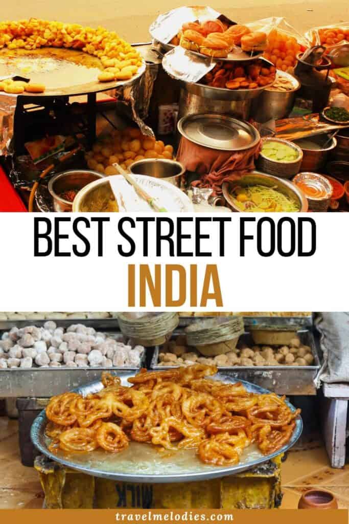 best street food in india