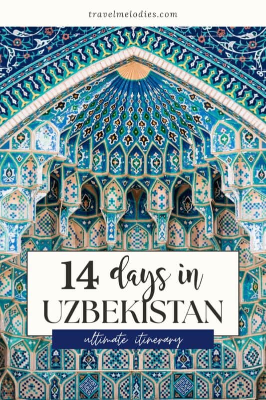 intricate turquoise and blue mosaic tiles of a samarkand mausoleum in uzbekistan, featuring geometric patterns and muqarnas details, with text overlay reading “14 days in uzbekistan – ultimate itinerary pinterest graphic