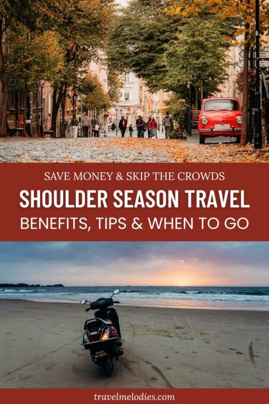 pinterest pin for shoulder season travel with autumn european street and quiet beach scooter, text overlay about saving money and skipping crowds